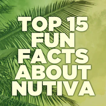 15 Fun Facts About Nutiva